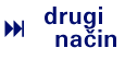 drugi nacin